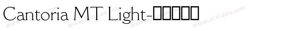 Cantoria MT Light字体转换